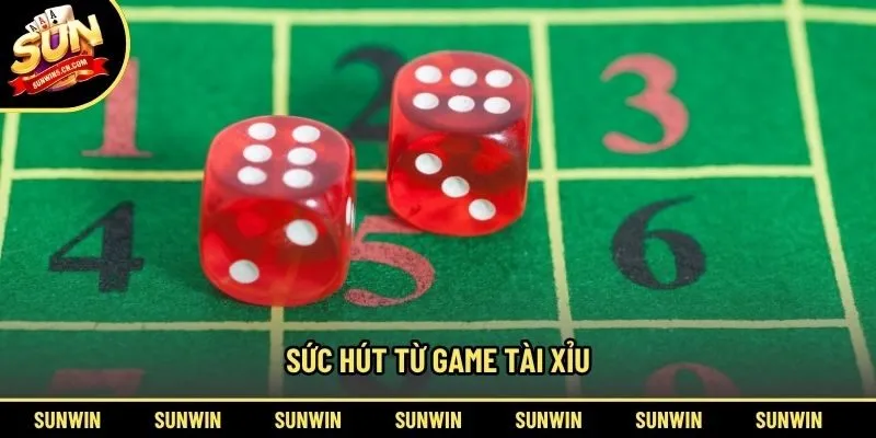 Sức hút từ game tài xỉu