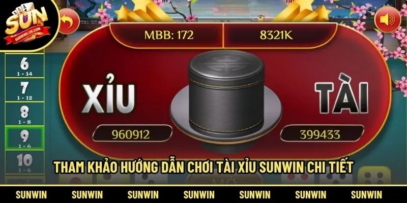 Tham khảo hướng dẫn chơi tài xỉu Sunwin chi tiết